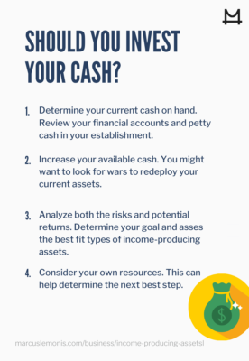 List of steps for turning cash into income-producing assets.