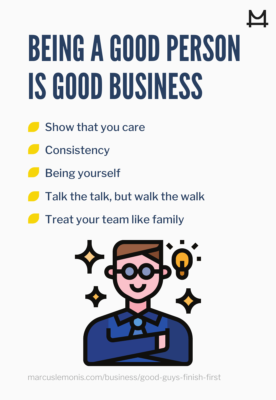 Why being a good person is good for business.