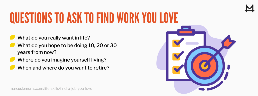 List of questions to help you find work that you love
