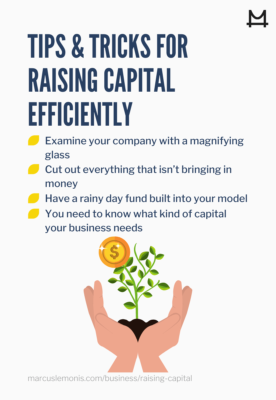 List of tips and tricks for how to raise capital efficiently for your business