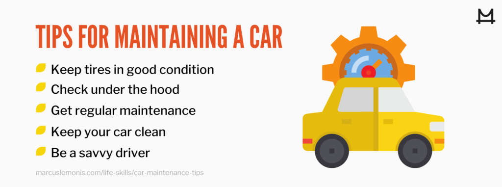 List of tips for maintaining a car.