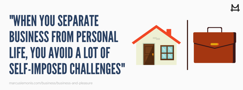 Reasons to keep your personal and professional lives separate.