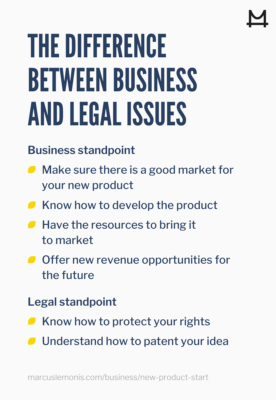 difference between business and legal issues regarding developing a product